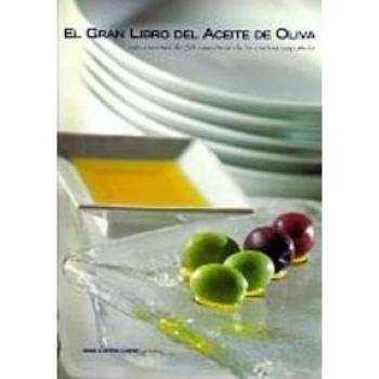 Gran libro del aceite de oliva, el