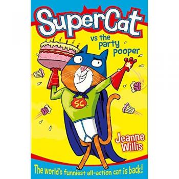 Supercat vs El Estropeador de Fiestas - Libro 2