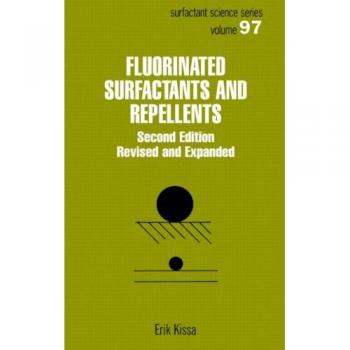Fluorinated Surfactants and Repellents, Second Edition,
