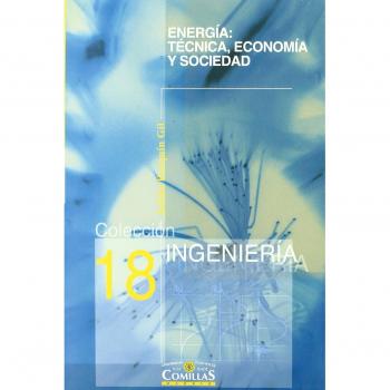 Energía: técnica, economía y sociedad