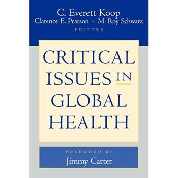 Global Health Challenges: Critical Issues by Jossey-Bass