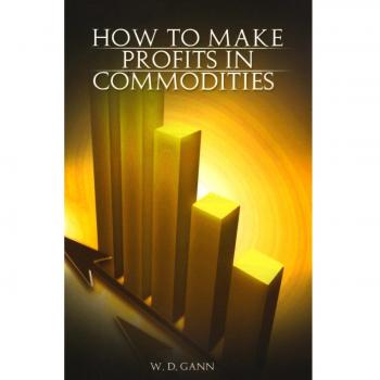 How to Make Profits In Commodities