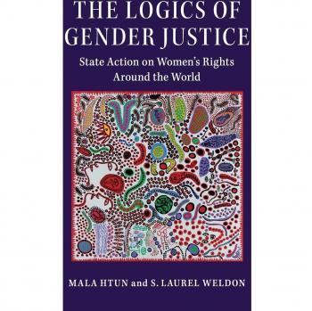 The Logics of Gender Justice: State Action on Women's Rights Around the World