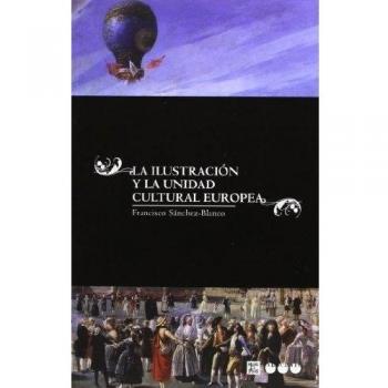 Ilustracion Y La Unidad Cultural Europea La