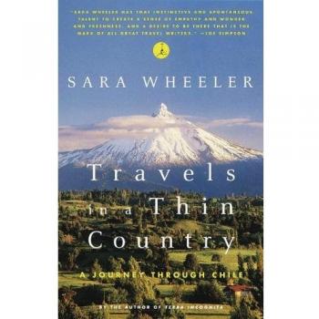 Travels in a Thin Country: A Journey Through Chile (Modern Library Paperback Edition)