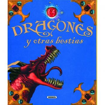 Dragones y otras bestias