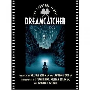 Dreamcatcher: The Shooting Script [Idioma Inglés]