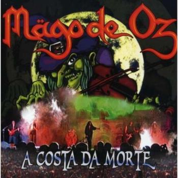 MAGO DE OZ A COSTA DA MORTE