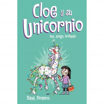 Una amiga brillante - Dana Simpson