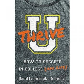 U Thrive: How to Succeed in College