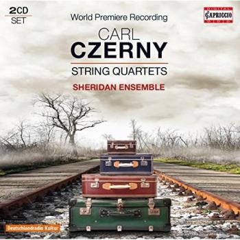 CARL CZERNY - String Quartets - Sheridan Ensemble