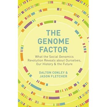 The Genome Factor: Insights into Social Genomics and Human History
