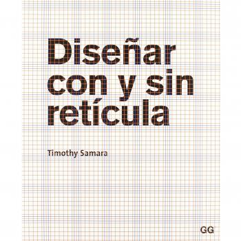 Diseñar con y sin retícula