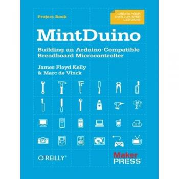 MintDuino: Building an Arduino-Compatible Breadboard Microcontroller