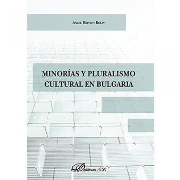 Minorías y pluralismo cultural en Bulgaria.