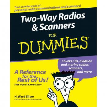 Two-Way Radios Scanners For Dummies