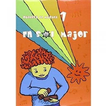 En sol major. Quadern de música 1 - 9788496814011