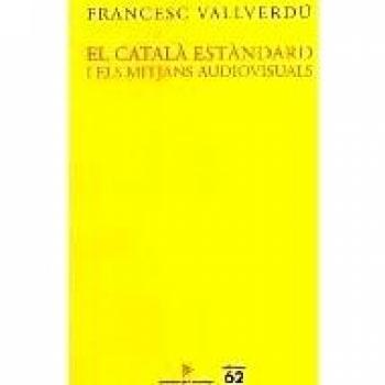 El català estàndard i els mitjans audiovisuals
