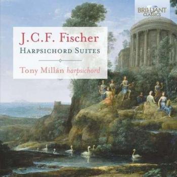 J.C.F. FISCHER: Harpsichord Suites