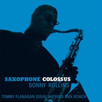 Saxophone Colossus Limited Edition Colored Vinyl (180g Transparent Blue)