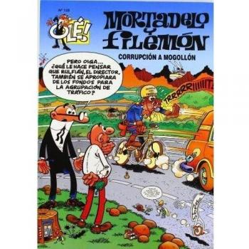 Corrupción a mogollón - Francisco Ibáñez Talavera