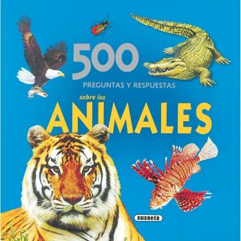 500 Preguntas y respuestas sobre los animales - Vv.aa.
