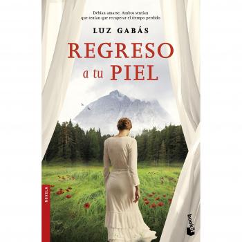 Regreso a tu piel - Luz Gabás Ariño