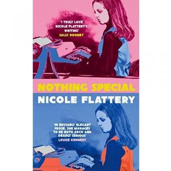 Nada Especial - Nicole Flattery (Tapa Dura)