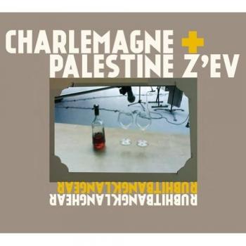 Rubhitbangklanghear [VINYL] [Vinilo] - PALESTINE, CHARLEMAGNE
