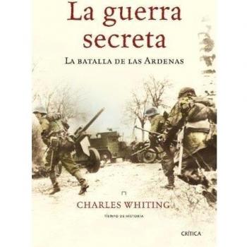 La guerra secreta: La batalla de las Ardenas