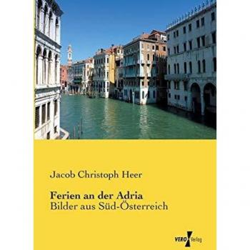 Vacaciones en la Adriática: Imágenes del Sur de Austria