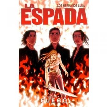 La espada 1, Fuego