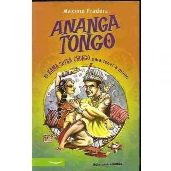 Ananga tongo - kamasutra chungo para tener a mano