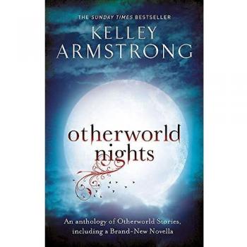 Otherworld Nights: Book 3 of the Tales of the Otherworld Series
