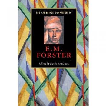 The Cambridge Companion to E. M. Forster
