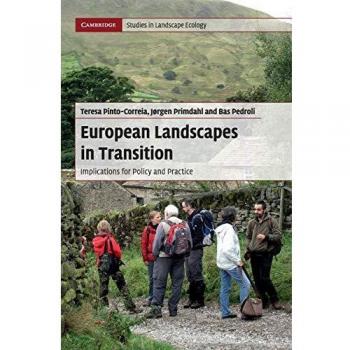 European Landscapes in Transition: Implications for Policy and Practice