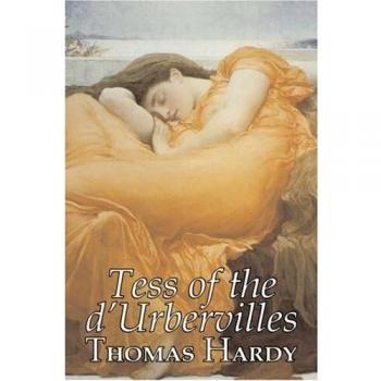 Tess of the D'Urbervilles by Thomas Hardy, Fiction, Classics