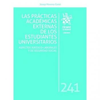 Las Prácticas Académicas Externas de los Estudiantes Universitarios