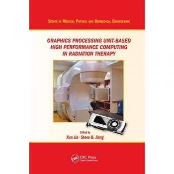 Graphics Processing Unit-Based High Performance Computing in Radiation Therapy