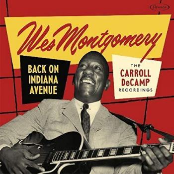 Back on Indiana Avenue: The Deluxe Edition 2-CD Set of Carroll DeCamp Recordings