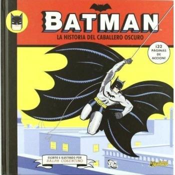 Batman: La historia del caballero oscuro