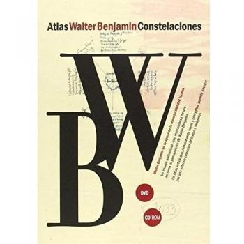 Atlas Walter Benjamin. Constelaciones