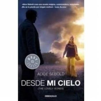 Desde mi cielo - Alice Sebold