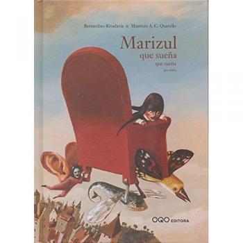 Marizul, que sueña que sueña que sueña