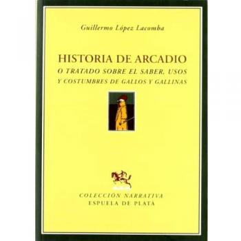 Historia De Arcadio O Tratado S