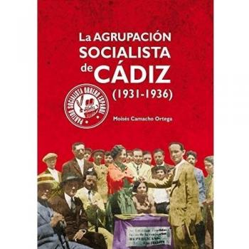 La agrupación socialista de Cádiz