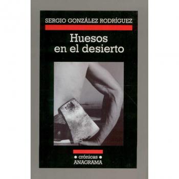 Huesos en el desierto
