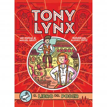 Diarios de Tony Lynx: El libro del poder
