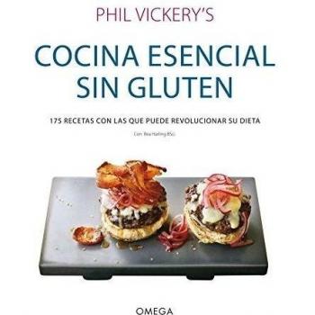 COCINA ESENCIAL SIN GLUTEN - Phil Vickerys