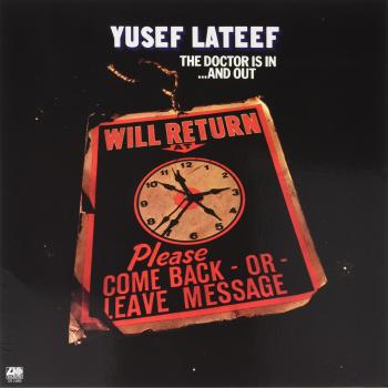 Yusef Lateef The Doctor Is In ...And Out 2016 UK Vinyl LP with Unique Sound Features